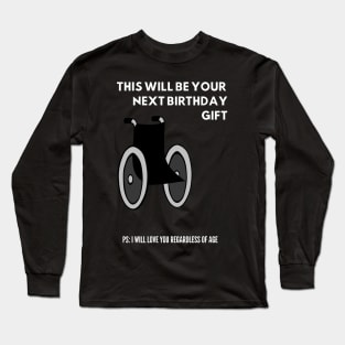 Best Birthday Gift for Dad From Son/Daughter Long Sleeve T-Shirt